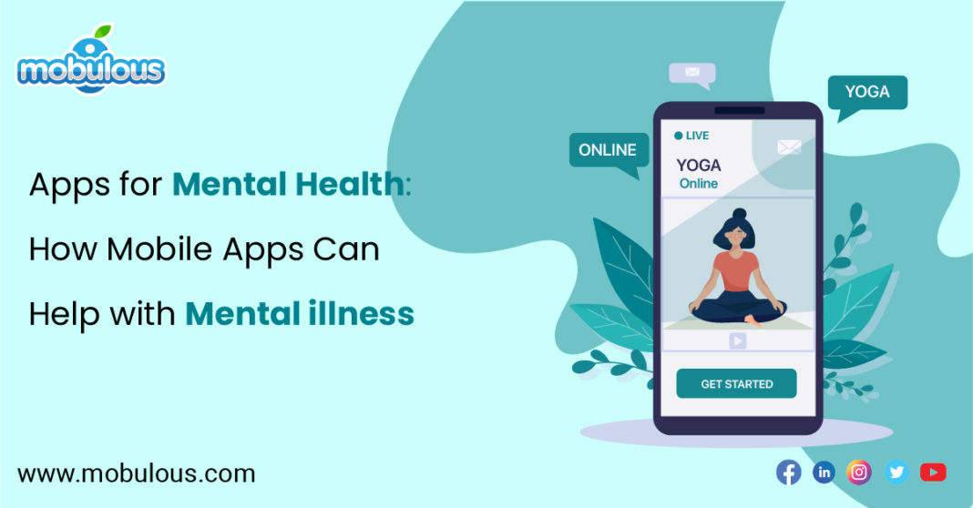 Apps Help with Mental Illness