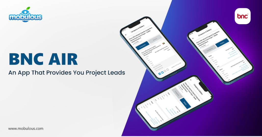 BNC AIR- An App That Provides You Project Leads
