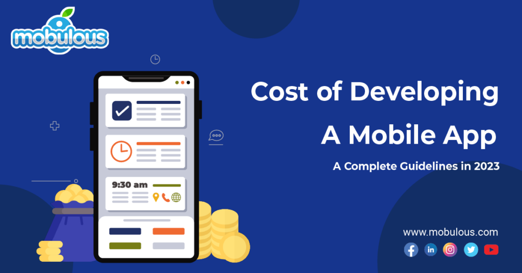 Cost of Developing A Mobile App