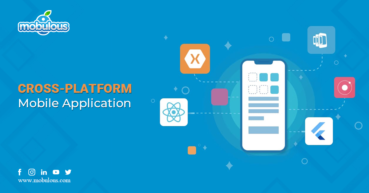 Cross Platform Mobile Application Development