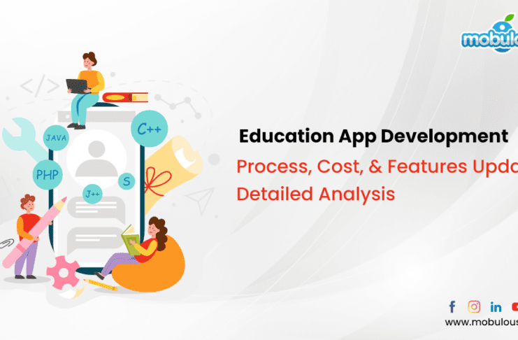 Education App Development- Process, Cost & Features