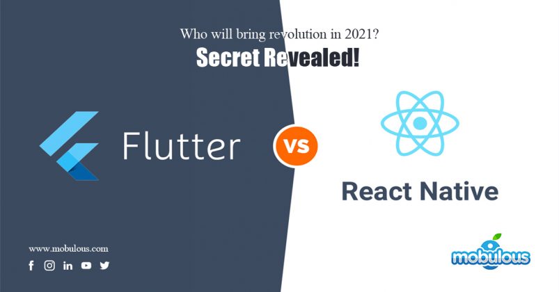 Flutter vs React Native: Who will Bring Revolution in 2021? Secret ...