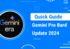 Gemini Pro Bard Update 2024