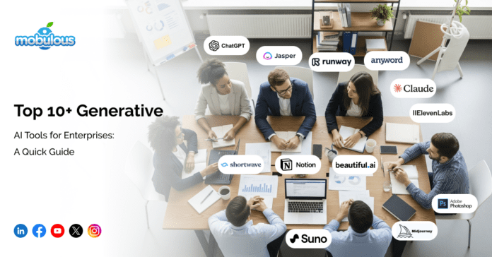 Top 10+ Generative AI Tools for Enterprises in 2025: A Quick Guide ...