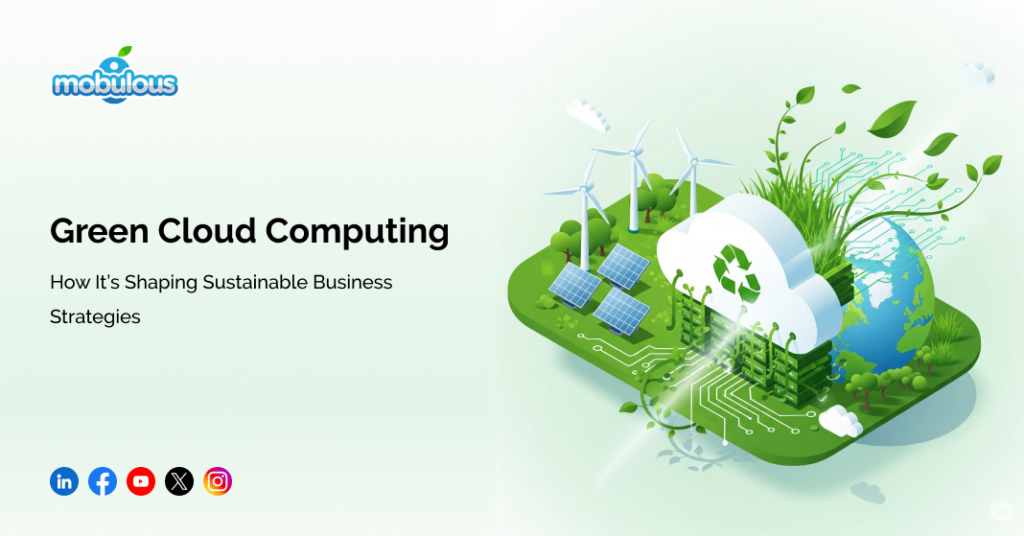 Green Cloud Computing