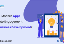 Modern Apps Promote Engagement and Business Development