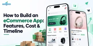 How to Build an eCommerce App: Features, Process, Cost & Timeline Build an eCommerce-App