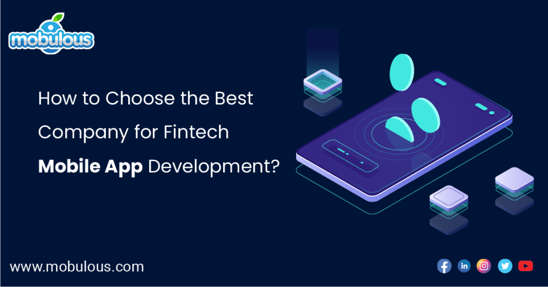 How to Choose the Best Company for Fintech Mobile App Development