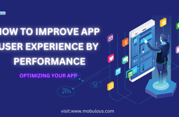 How to improve the user experience by performance optimizing your app