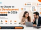 How to Choose an App Development Company in 2026 | Complete Guide app development company