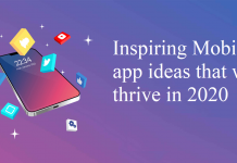 Inspiring Mobile app ideas that will thrive in 2020