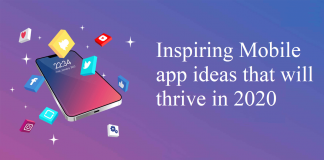 Inspiring Mobile app ideas that will thrive in 2020