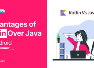 Advantage of kotlin over java in adnroid app development