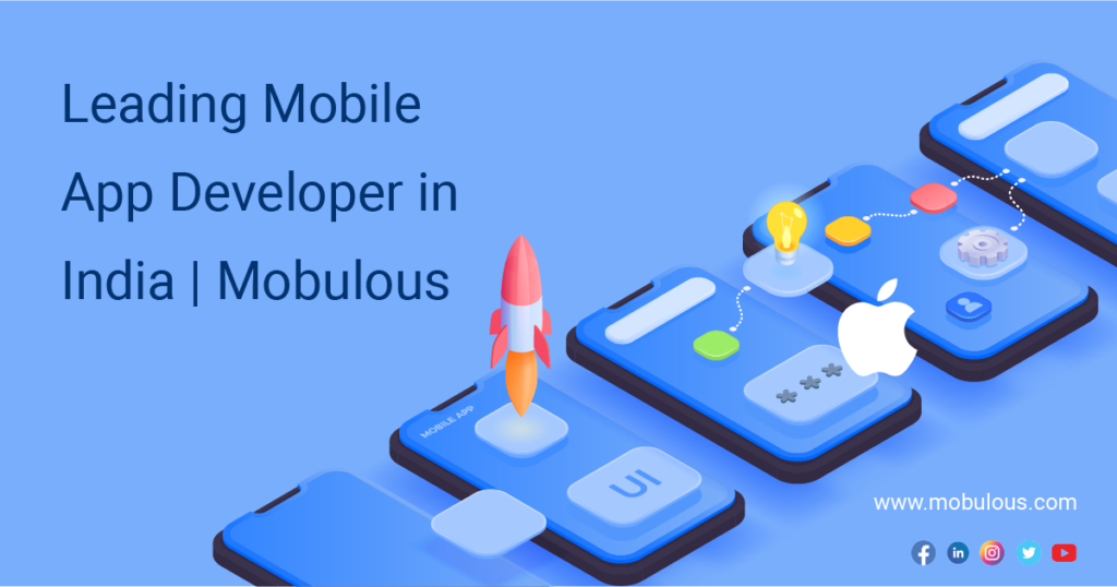 Leading Mobile App Developer in India Mobulous