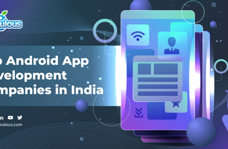 Android app development Companies in india