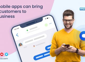 Mobile Apps Bring of Customers to Your Business