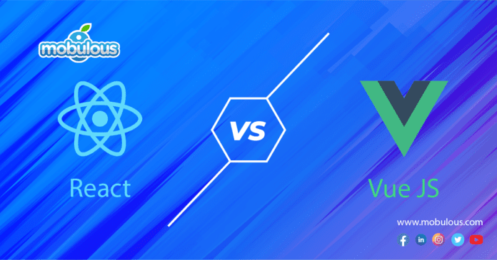 React vs Vue - Which one to choose for frontend development? - Mobulous ...