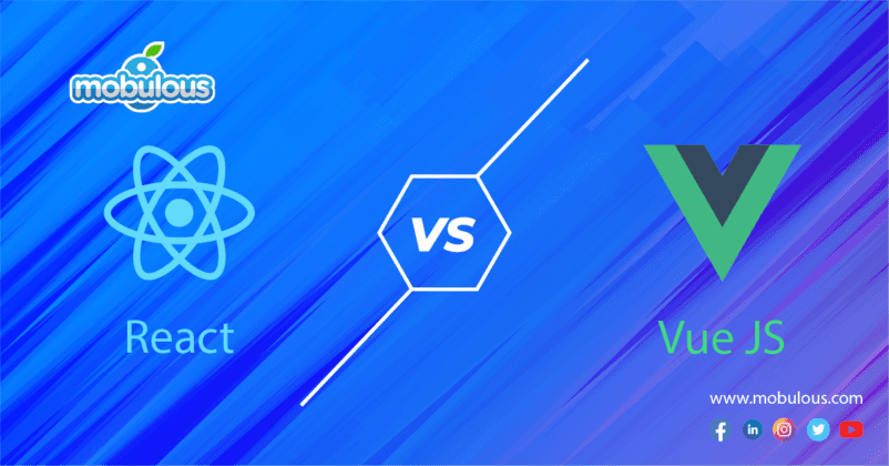 React vs Vue - Which one to choose for frontend development? - Mobulous ...