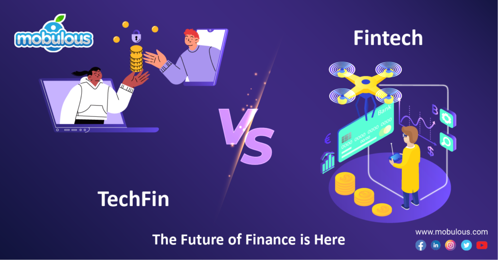 TechFin vs Fintech