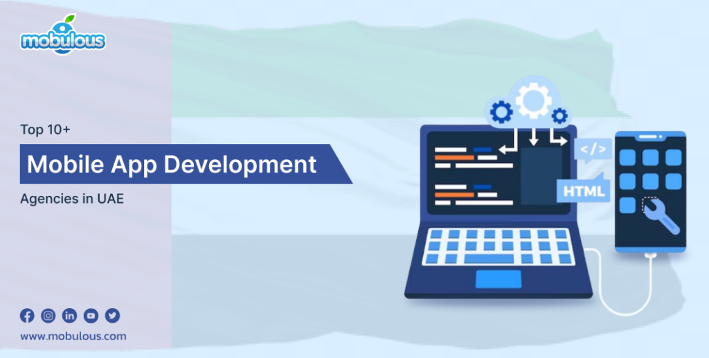 Mobile App Development Agencies in UAE