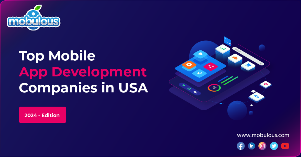 Top Mobile App Development Companies in USA