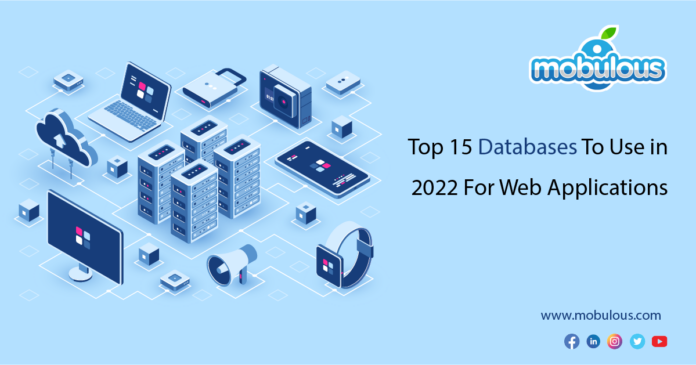 Top 15 Databases To Use in 2023 For Web Applications