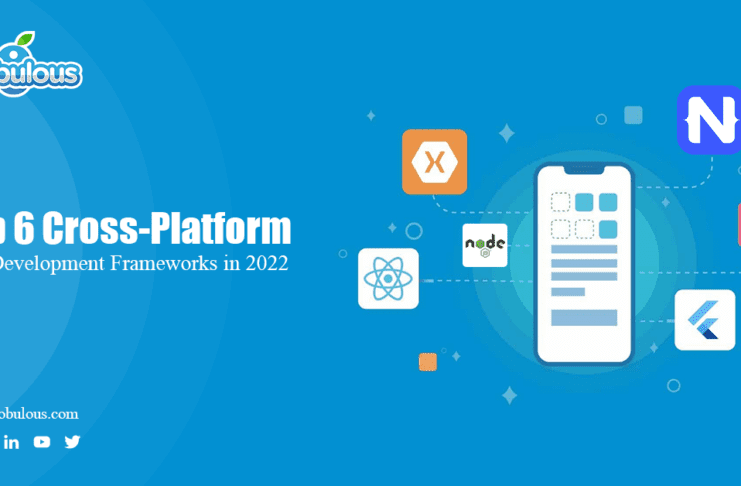 Top 6 Cross-Platform App Development Frameworks in 2023 Top 6 Cross Platform App Development Frameworks 2023