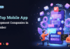 10 Top Mobile App Development Companies in (September) Updated List Top Mobile App Development Companies