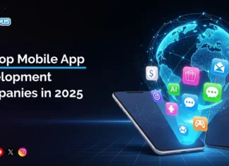 10+ Top Mobile App Development Companies in 2025 Top Mobile App Development Companies in 2025