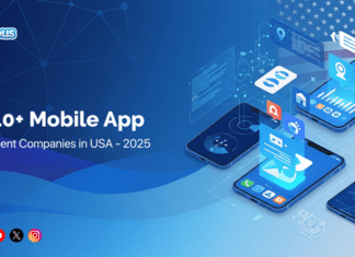 Top 10+ Mobile App Development Companies in the USA @ 2025 Top Mobile App Development Companies in USA