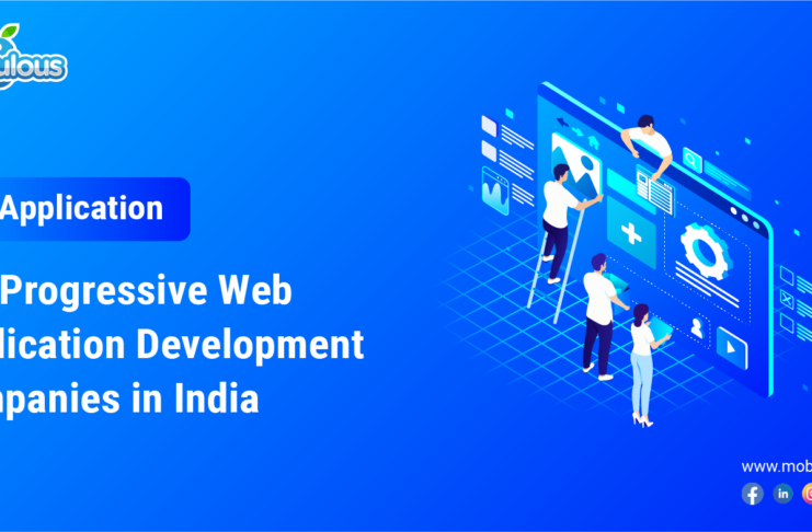 Progressive Web Application Development Companies in India