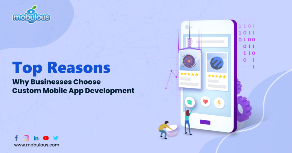 Top Custom Mobile App Development