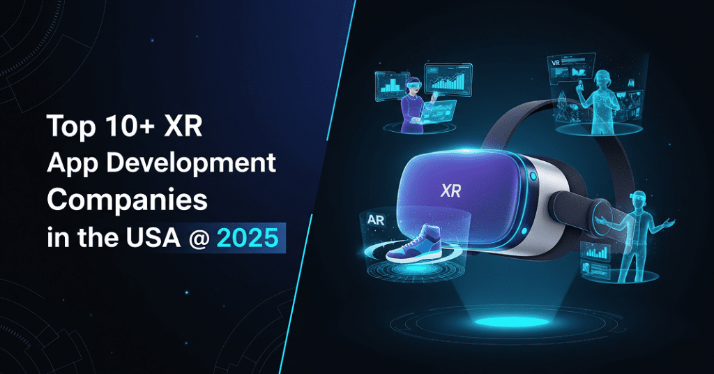 Top XR App Development companies usa
