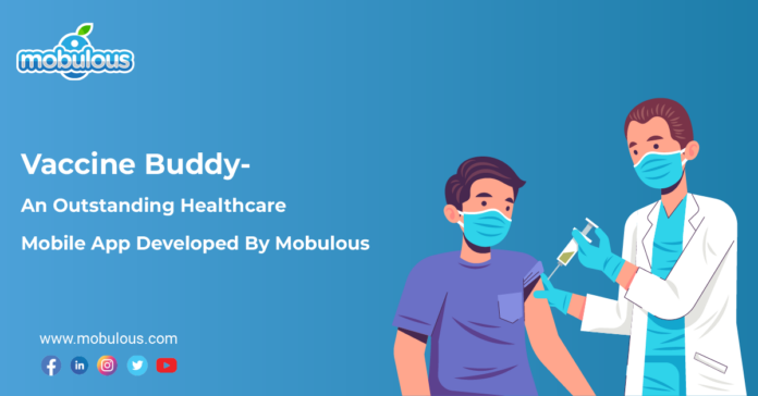 Vaccine buddy Outstanding Healthcare Mobile App