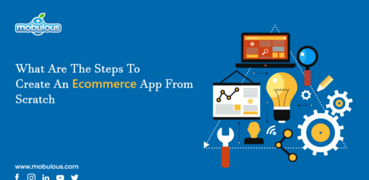 What-Are-The-Steps-To-Create-An-Ecommerce-App-FromScratch