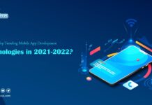 Top-Trending-Mobile-App-Development-Technologies-in-2021-2022