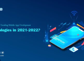 Top-Trending-Mobile-App-Development-Technologies-in-2021-2022