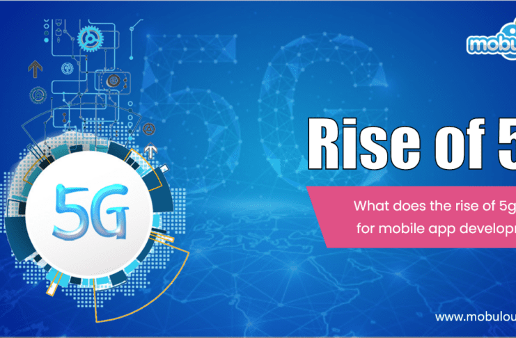 rise of 5g mean for mobile app development