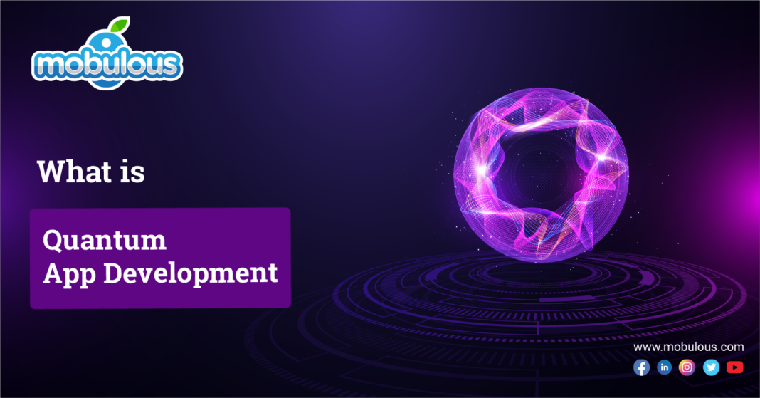 What is Quantum App Development