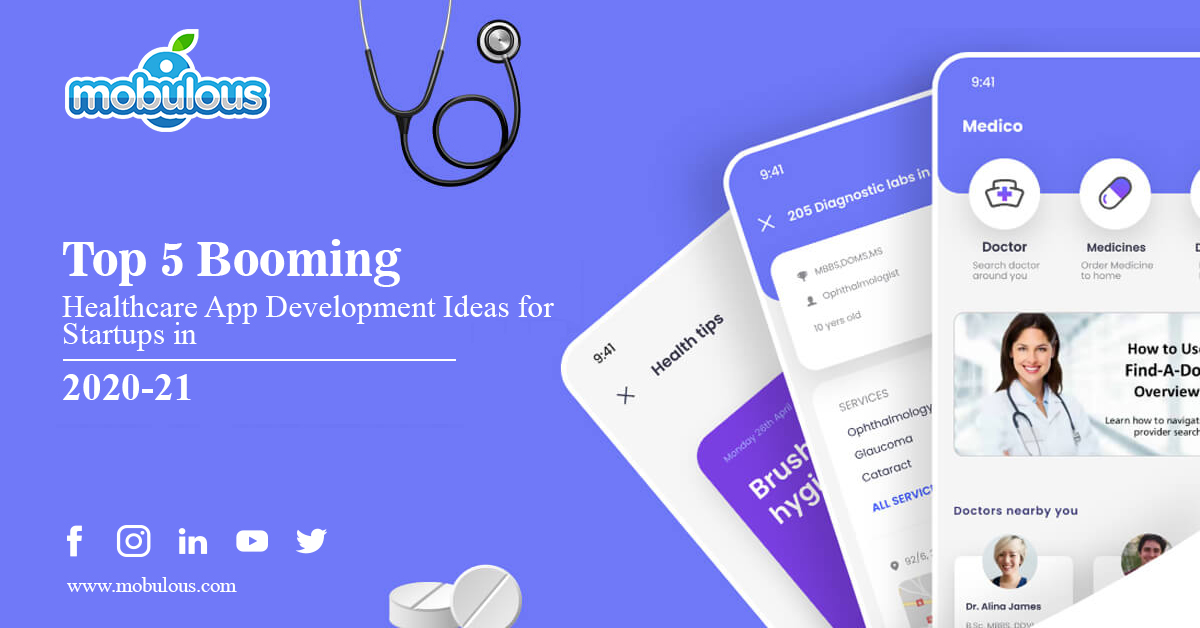 5 Booming Healthcare App Development Ideas