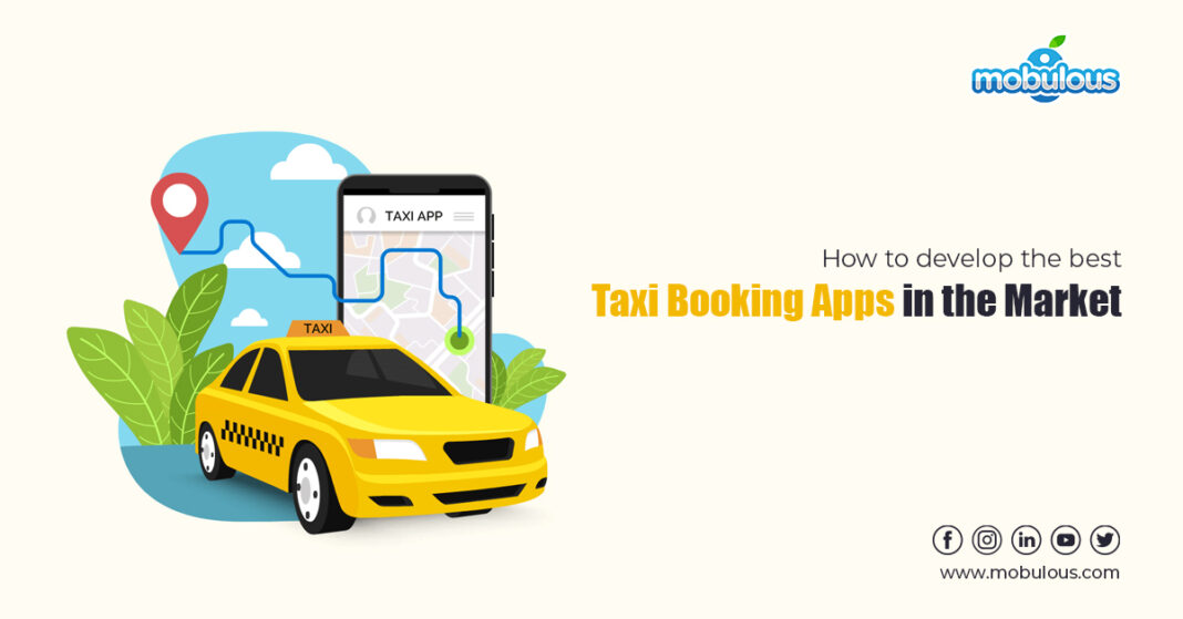 develop best taxi Booking Apps in the Market