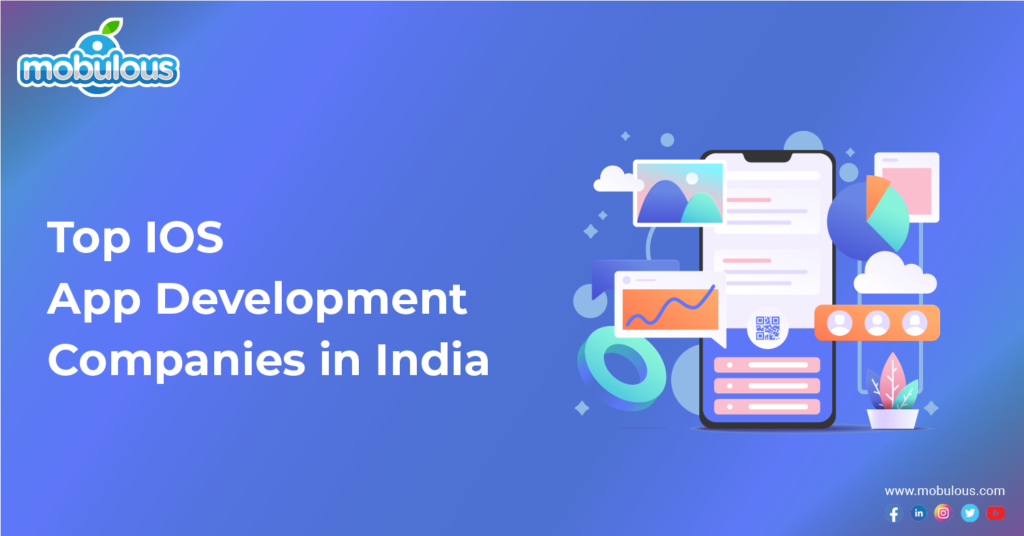 iOS App Development Companies in India