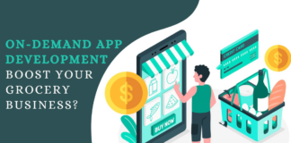 on-demand app development boost your grocery business