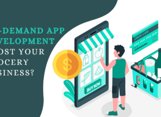 on-demand app development boost your grocery business