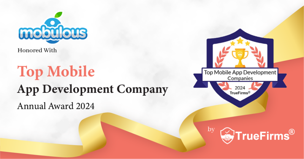 true firm app development award mobulous